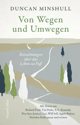 Minshull |  Von Wegen und Umwegen - Betrachtungen über das Leben zu Fuß | Buch |  Sack Fachmedien