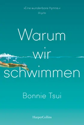 Tsui |  Warum wir schwimmen | Buch |  Sack Fachmedien