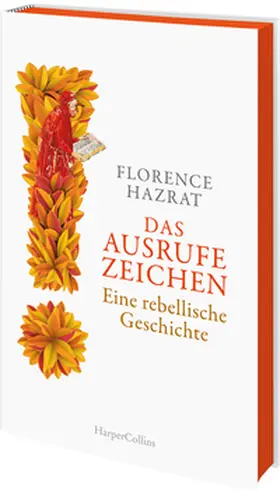 Hazrat |  Das Ausrufezeichen. Eine rebellische Geschichte | Buch |  Sack Fachmedien