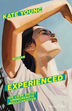 Young |  Experienced. Die Liebe bietet unbegrenzte Möglichkeiten | Buch |  Sack Fachmedien