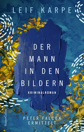 Karpe |  Der Mann in den Bildern | Buch |  Sack Fachmedien