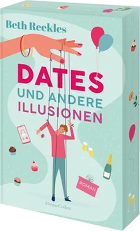 Reekles | Dates und andere Illusionen | Buch | 978-3-365-00584-2 | sack.de