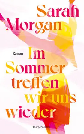 Morgan |  Im Sommer treffen wir uns wieder | Buch |  Sack Fachmedien