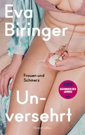 Biringer |  Unversehrt. Frauen und Schmerz | Buch |  Sack Fachmedien