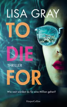 Gray |  To Die For | Buch |  Sack Fachmedien