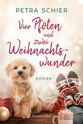 Schier |  Vier Pfoten und zwei Weihnachtswunder | Buch |  Sack Fachmedien