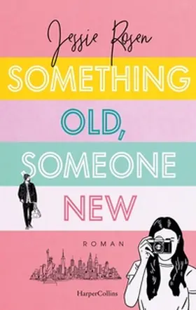 Rosen |  Something Old, Someone New | Buch |  Sack Fachmedien