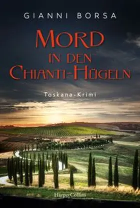 Borsa | Mord in den Chianti-Hügeln | Buch | 978-3-365-01006-8 | www.sack.de