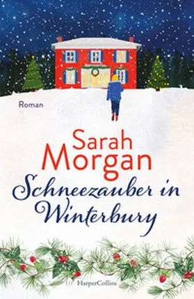Morgan |  Schneezauber in Winterbury | Buch |  Sack Fachmedien
