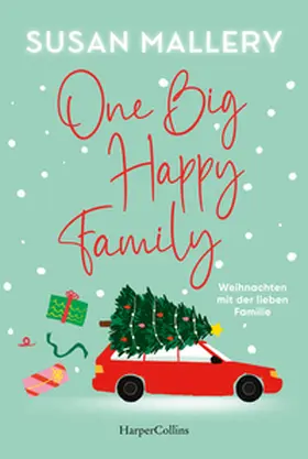 Mallery |  One Big Happy Family - Weihnachten mit der lieben Familie | Buch |  Sack Fachmedien