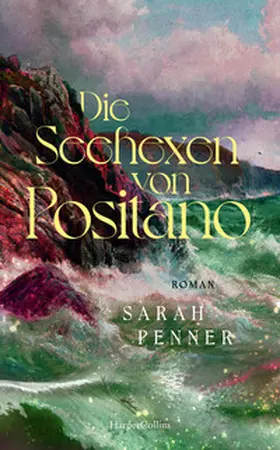 Penner |  Die Seehexen von Positano | Buch |  Sack Fachmedien