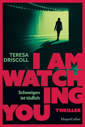 Driscoll |  I Am Watching You | Buch |  Sack Fachmedien