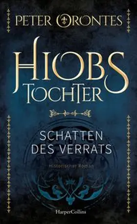 Orontes | Hiobs Tochter | Buch | 978-3-365-01186-7 | www.sack.de