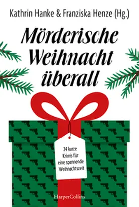Küpper / Henze / Archan |  Mörderische Weihnacht überall | Buch |  Sack Fachmedien