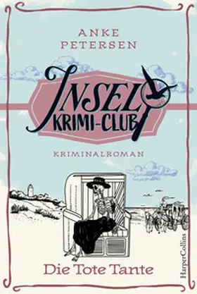 Petersen |  Die tote Tante | Buch |  Sack Fachmedien