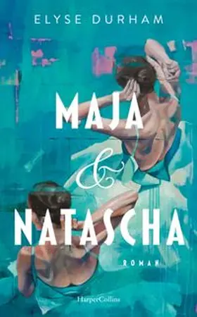 Durham | Maja & Natascha | Buch | 978-3-365-01297-0 | www.sack.de