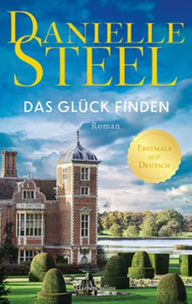 Steel |  Das Glück finden | Buch |  Sack Fachmedien