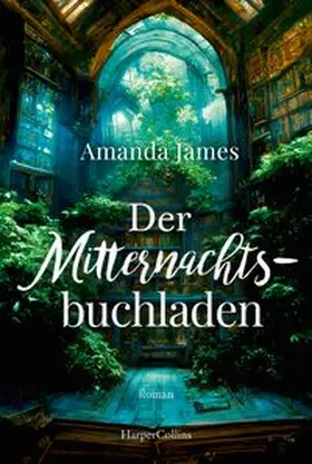 James |  Der Mitternachtsbuchladen | Buch |  Sack Fachmedien
