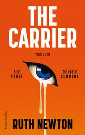 Newton |  The Carrier. Sie fühlt deinen Schmerz | Buch |  Sack Fachmedien