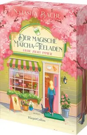 Bache |  Der magische Matcha-Teeladen: Liebe zieht immer | Buch |  Sack Fachmedien