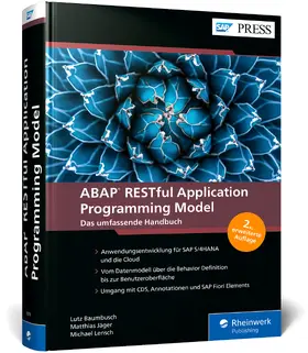 Baumbusch / Jäger / Lensch |  ABAP RESTful Application Programming Model | Buch |  Sack Fachmedien