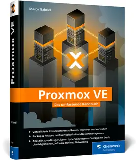 Gabriel | Proxmox VE | Buch | 978-3-367-10461-1 | www.sack.de