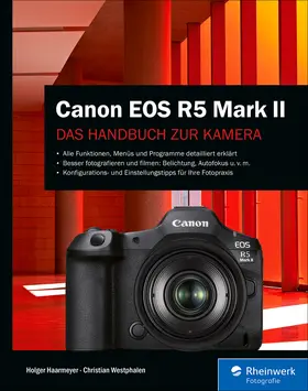 Haarmeyer / Westphalen |  Canon EOS R5 Mark II | eBook | Sack Fachmedien
