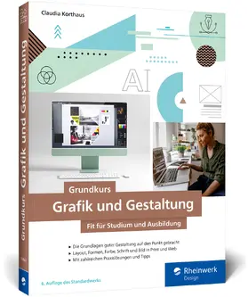 Korthaus |  Grundkurs Grafik und Gestaltung | Buch |  Sack Fachmedien