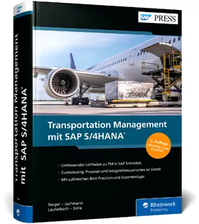 Berger / Jachmann / Lauterbach | Transportation Management mit SAP S/4HANA | Buch | 978-3-367-10864-0 | sack.de