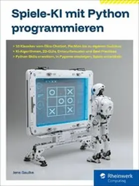 Gaulke |  Spiele-KI mit Python programmieren | eBook | Sack Fachmedien