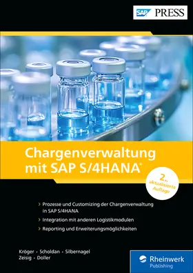 Kröger / Scholdan / Silbernagel |  Chargenverwaltung mit SAP S/4HANA | eBook | Sack Fachmedien