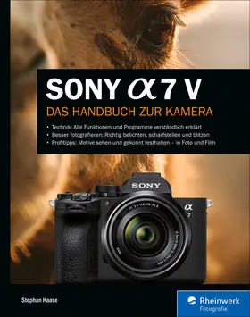 Haase | Sony Alpha 7 V | E-Book | www.sack.de