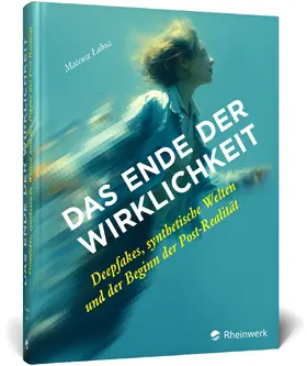 Labuz |  Das Ende der Wirklichkeit | Buch |  Sack Fachmedien