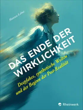 Labuz |  Das Ende der Wirklichkeit | eBook | Sack Fachmedien