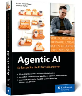 Hattenhauer / Kofler |  Agentic AI | Buch |  Sack Fachmedien