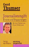 Thumser |  Journalistengift | Buch |  Sack Fachmedien