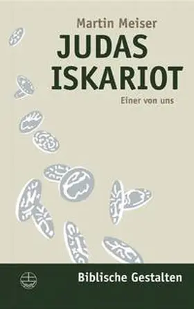 Meiser |  Judas Iskariot | Buch |  Sack Fachmedien