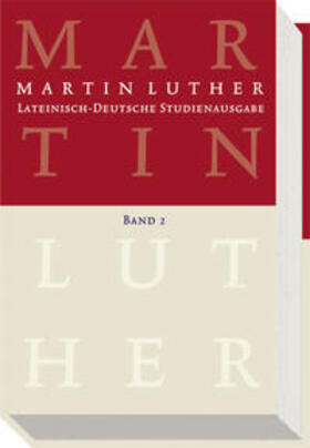 Luther / Schilling |  Lateinisch-Deutsche Studienausgabe 2 | Buch |  Sack Fachmedien