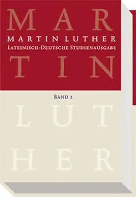 Luther / Schilling | Lateinisch-Deutsche Studienausgabe 2 | Buch | 978-3-374-02240-3 | www.sack.de