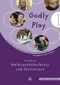 Berryman / Steinhäuser |  Godly Play 3. Praxisband - Weihnachtsfestkreis und Gleichnisse | Buch |  Sack Fachmedien
