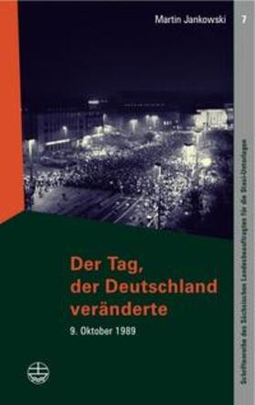 Jankowski |  Der Tag, der Deutschland veränderte | Buch |  Sack Fachmedien