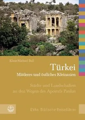 Bull / Brocke / Böttrich |  Türkei - Mittleres und östliches Kleinasien | Buch |  Sack Fachmedien