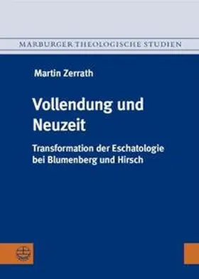 Zerrath |  Vollendung und Neuzeit | Buch |  Sack Fachmedien