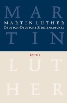 Luther / Schilling / Beutel |  Deutsch-deutsche Studienausgabe | Buch |  Sack Fachmedien