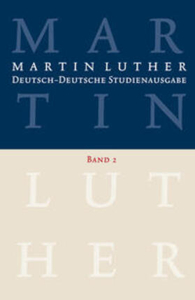Schilling / Luther / Beutel | Deutsch-Deutsche Studienausgabe 02 | Buch | 978-3-374-02881-8 | sack.de