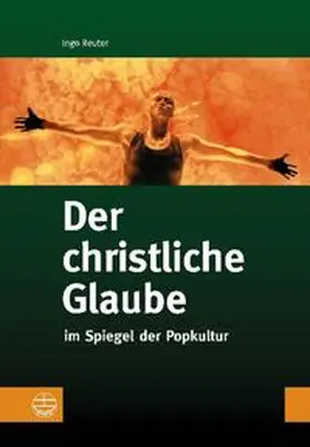Reuter |  Der christliche Glaube | Buch |  Sack Fachmedien