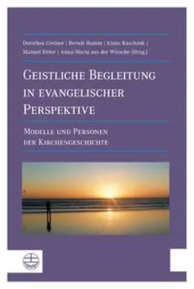 Greiner / Hamm / Raschzok | Geistliche Begleitung in evangelischer Perspektive | Buch | 978-3-374-03064-4 | www.sack.de