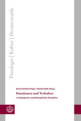 Harbeck-Pingel / Roth | Emotionen und Verhalten | Buch | 978-3-374-03103-0 | www.sack.de
