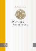 Strauchenbruch |  Luthers Wittenberg | Buch |  Sack Fachmedien
