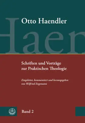 Haendler / Engemann |  Schriften und Vorträge zur Praktischen Theologie (OHPTh) | Buch |  Sack Fachmedien